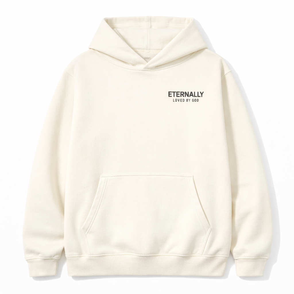 Eternally Loved by God Premium Hoodie (French Vanilla)